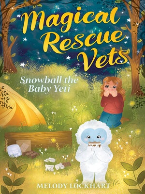 cover image of Snowball the Baby Yeti